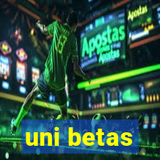 uni betas